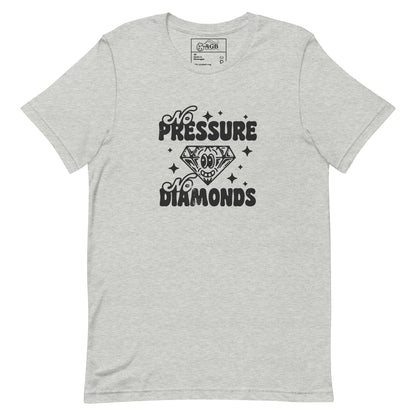 No Pressure No Diamonds Graphic T-shirt