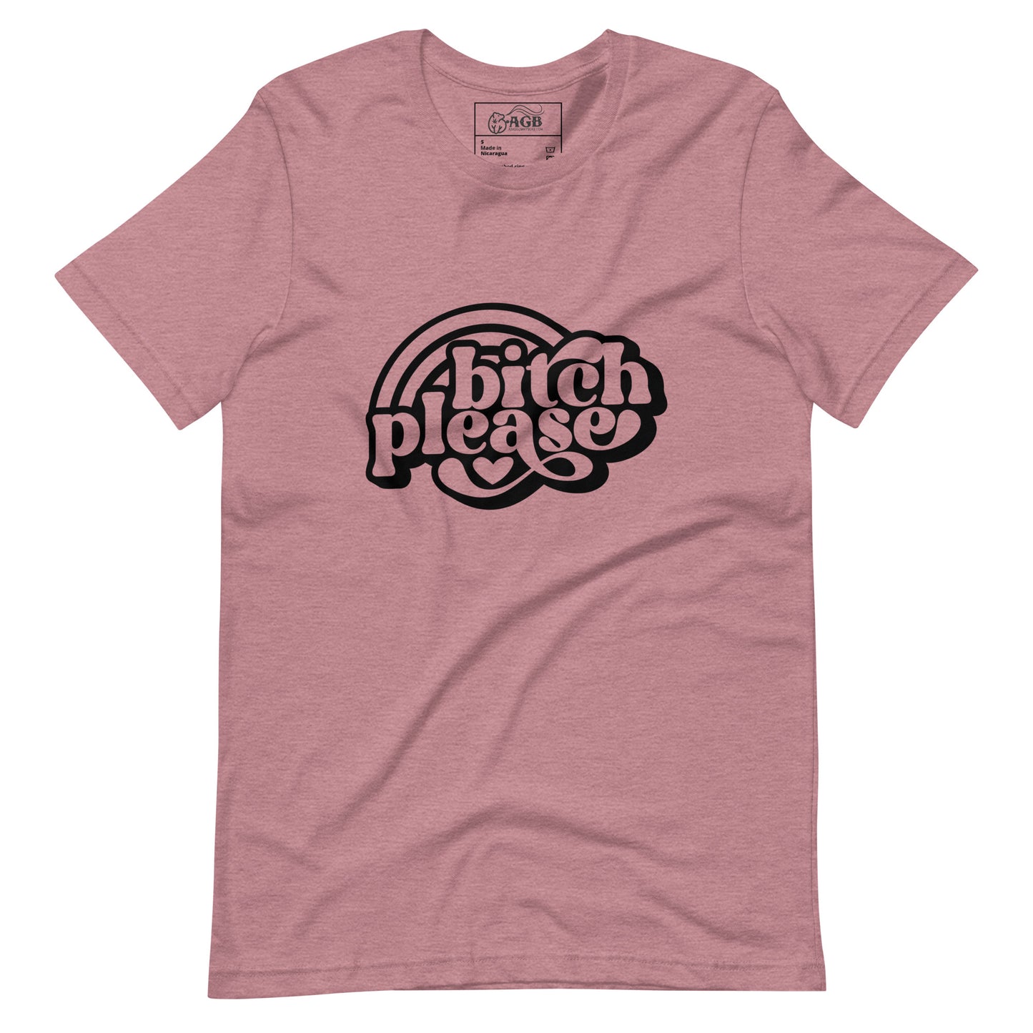 Bitch Please with Rainbows Graphic T-shirt