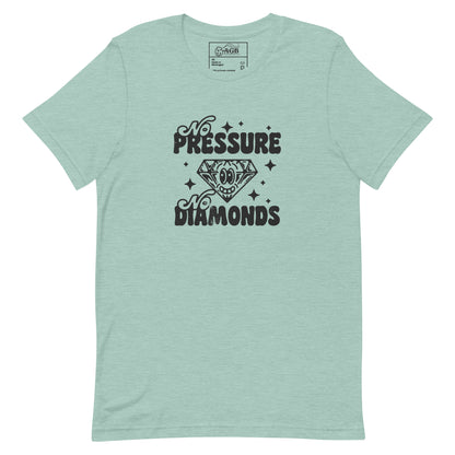 No Pressure No Diamonds Graphic T-shirt