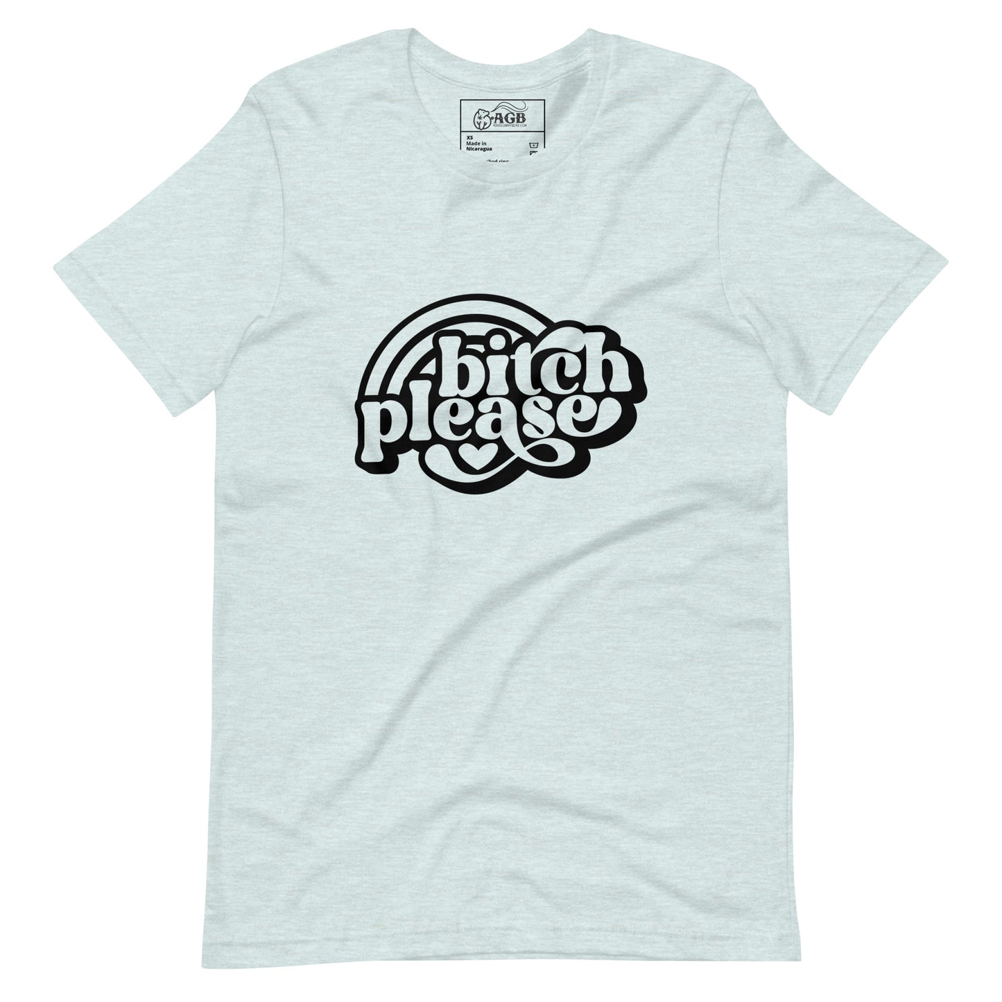 Bitch Please with Rainbows Graphic T-shirt