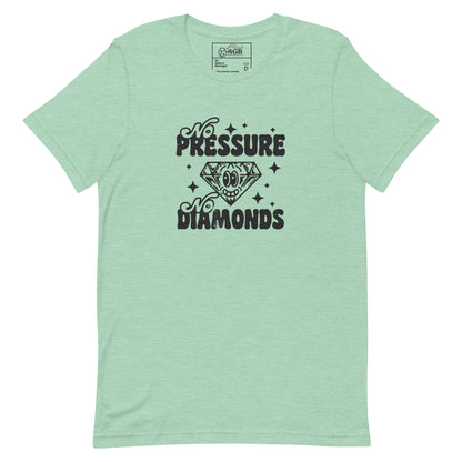 No Pressure No Diamonds Graphic T-shirt